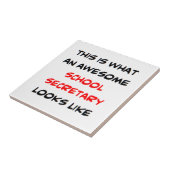 schoolsecretaris , geweldige tegeltje (Zijkant)