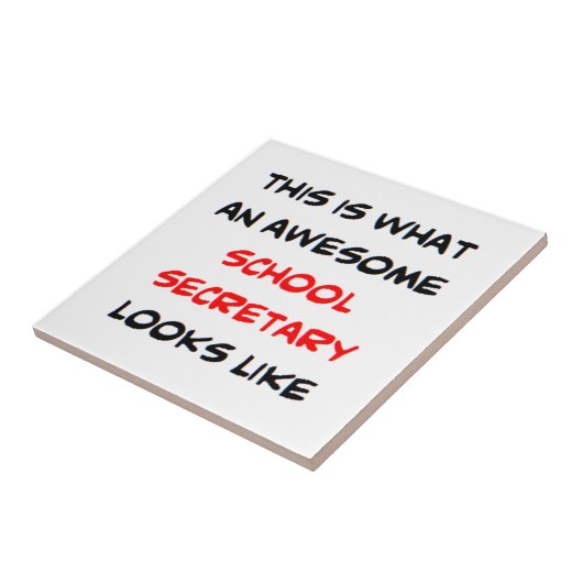 schoolsecretaris , geweldige tegeltje (Zijkant)