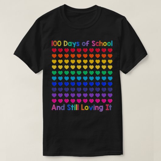 Schooltijd van 100 dagen en nog steeds liefhebbend t-shirt (Design voorkant)