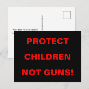 Schoolveiligheid BESCHERM KINDEREN NIET GEWAPENDEN Briefkaart
