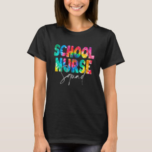 Schoolverpleegsterster Squad Tie Dye Terug Naar Sc T-shirt