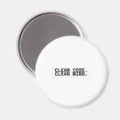 Schoon Code Schoon Verstand Minimalistische Techni Magneet (Voorkant / Achterkant)