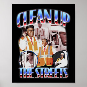 Schoon de straten op Trump 2024 Verkiezing Trump G Poster