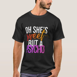 Schoon Maar Psycho - Moderne Sarcastische Esthetis T-shirt