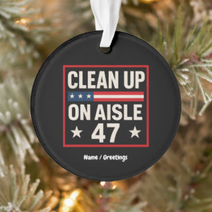 Schoon op gangpad 47 anti Trump grappig politiek Ornament