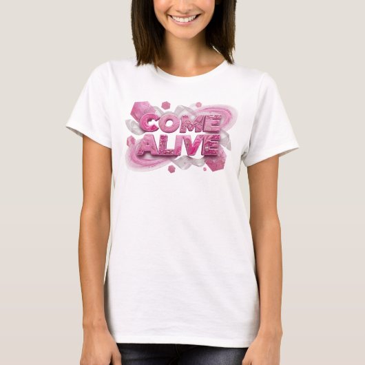 Schoon roze COME ALIVE print T-shirt (Voorkant)