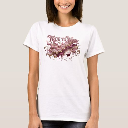 Schoon Roze TRUE TO WINE Print T-shirt (Voorkant)