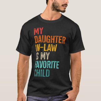 Schoondochter Favoriete Kind Voor Schoonvader F T-shirt