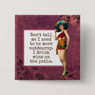  schoonheid Drink wijn Funny Vierkante Button 5,1 Cm