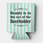 Schoonheid en bierstrepen blikjeskoeler (Voorkant)