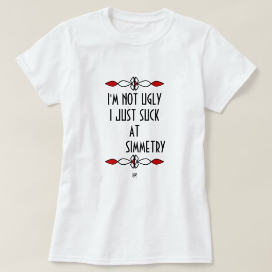 Schoonheid grap voor onbeschoftheid v2 t-shirt (Design voorkant)