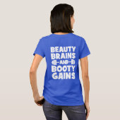 Schoonheid, Hersenen, Booty Gains - Women's Novelt T-shirt (Achterkant volledig)