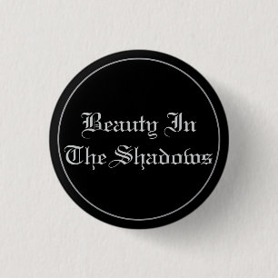 Schoonheid in de schaduw Button