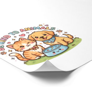 Schoonheid Kawaii Wees Aardig Voor Dieren Schoonhe Poster
