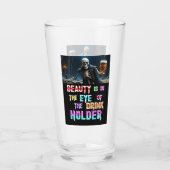 Schoonheid ligt in het oog van de Drink Glas (Achterkant)