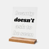 Schoonheid vraagt geen acrylteken acryl bord (Hoek)