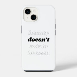 Schoonheid Vraagt Niet iPhone Hoes 14 Hoesje