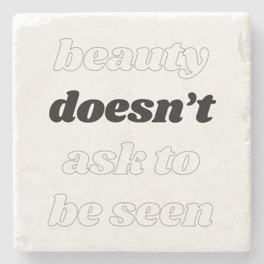 Schoonheid vraagt niet om marmeren onderzetter (Voorkant)