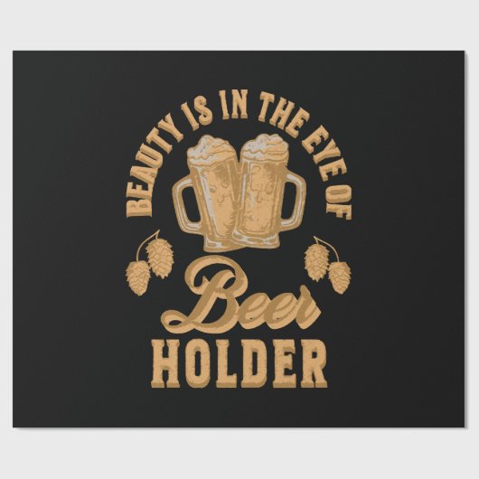 Schoonheid zit in het oog van de bierhouder cadeaupapier (Vlak)
