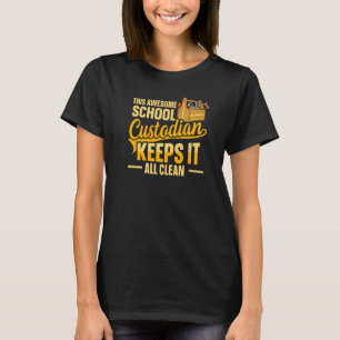 Schoonmaak Schoolbeheerder voor een schoolbeheerde T-shirt