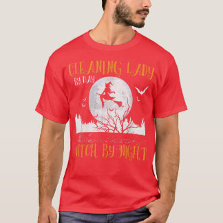 Schoonmaakdame op dag-heks van nachtvrouwen Halowe T-shirt