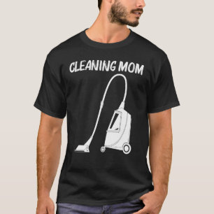 Schoonmaakkunst voor mama reinigen gereedschap t-shirt