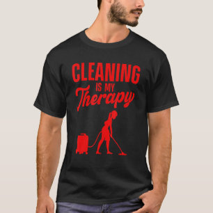 Schoonmaken Huishoudelijke taken voor vrouwen Huis T-shirt