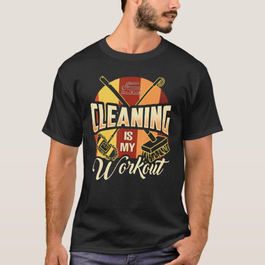 Schoonmaken is mijn training huishoudster 2 t-shirt (Voorkant)