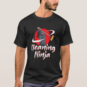 Schoonmaken Ninja conciërge huis werknemer huis T-shirt