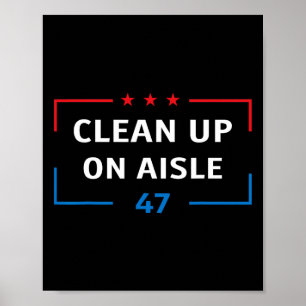 Schoonmaken op Gang 47 Impeach 47 Anti Trump Presi Poster