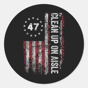 Schoonmaken op gangpad 47 Impeach 47 Anti Trump 86 Ronde Sticker