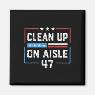 Schoonmaken op Gangpad 47 Impeach 47 Anti Trump Pr Magneet