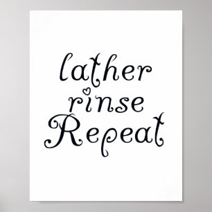 Schoonmaken, spoelen, herhalen badkamer bord poster