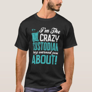 Schoonmakers & Bewaarder Huishoudster 1 T-shirt