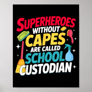 Schoonmakers superhelden zonder cape worden school poster