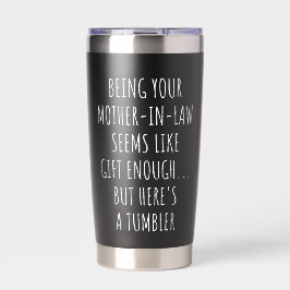 Schoonmoeder zijn lijkt een cadeau genoeg geïsoleerde drinkbeker