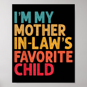 Schoonmoeders favoriete kind humoristische ouder r poster