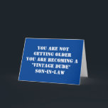 "SCHOONZOON" *JE BENT EEN UIT DE MODE ZIJNDE KEREL KAART<br><div class="desc">EEN BEETJE "HUMOR" IS OKÉ,  TOCH? IK ZELF...  IK HEB EEN SCHOONZOON EN IK WEET ZEKER DAT HIJ DEZE KAART LEUK ZOU VINDEN :) BEDANKT VOOR LANGSKOMEN IN 1 VAN MIJN 8 WINKELS!!! KOM WEER TERUG!!1</div>