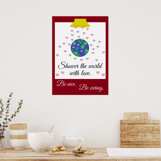 Schoop de wereld met liefde: poster (Keuken)