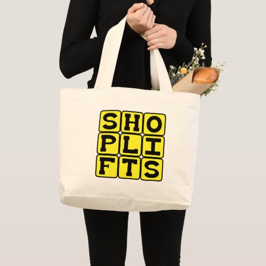 Schopliften, nooit meer in een winkel grote tote bag (Voorkant (product))
