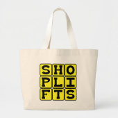 Schopliften, nooit meer in een winkel grote tote bag (Voorkant)