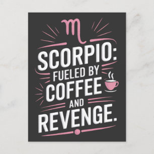 Schorpioen: gevoed door koffie en wraak grappig ci briefkaart