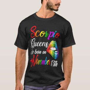 Schorpioen Koningin Sterrenbeeld Vrouw Geboren Op  T-shirt