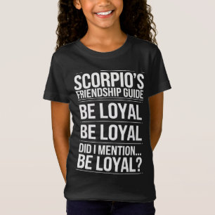Schorpioen Vriendschapsgids Grappig Quote T-shirt