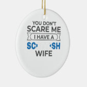 Schotland, je geeft me niet om dat ik een Schotse  Keramisch Ornament (Rechts)