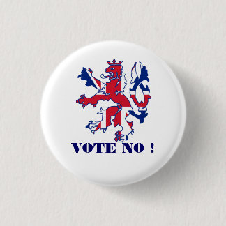 Schots nee tegen onafhankelijkheid ronde button 3,2 cm