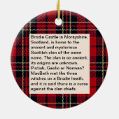 Schotse Brodie Castle Tartan kerstcadeau Keramisch Ornament (Achterkant)