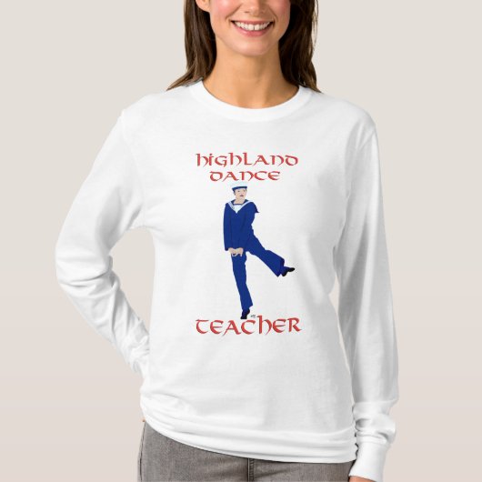 Schotse Hoogland Dansleraar T-shirt (Voorkant)