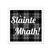 Schotse tartan plaid / Slainte Mhath Rubberstempel (Afrduk)