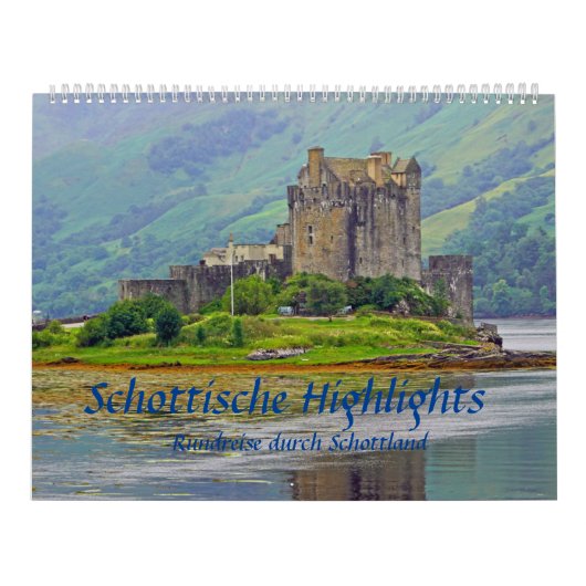 Schottische Highlights Rundreise durch Schottland Kalender (Hoes)